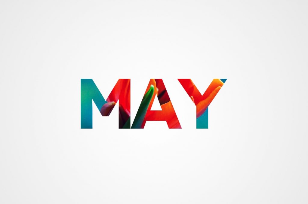 May is Here